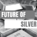 Silver Outlook Ahead of Jackson Hole