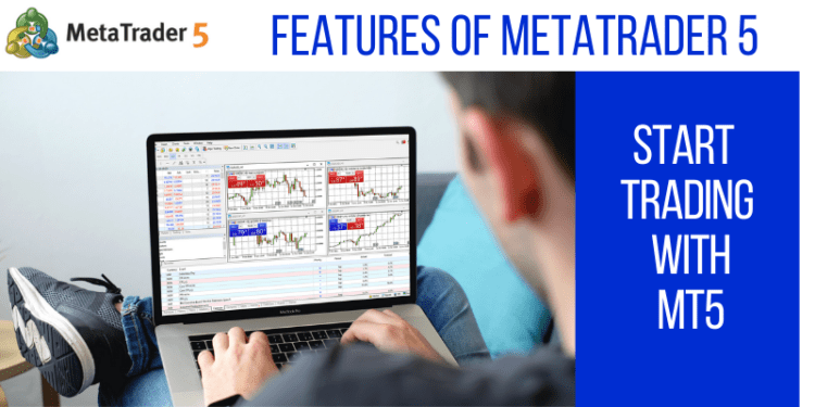 Features of MetaTrader 5