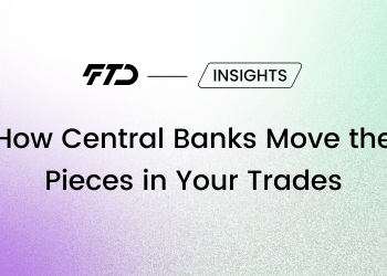 How Central Banks Move the Pieces in Your Trades