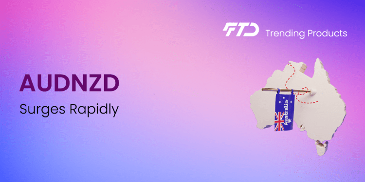 Kiwi Bulls’ Eyes for a Dovish Shift Surprise as AUDNZD Surges Rapidly 